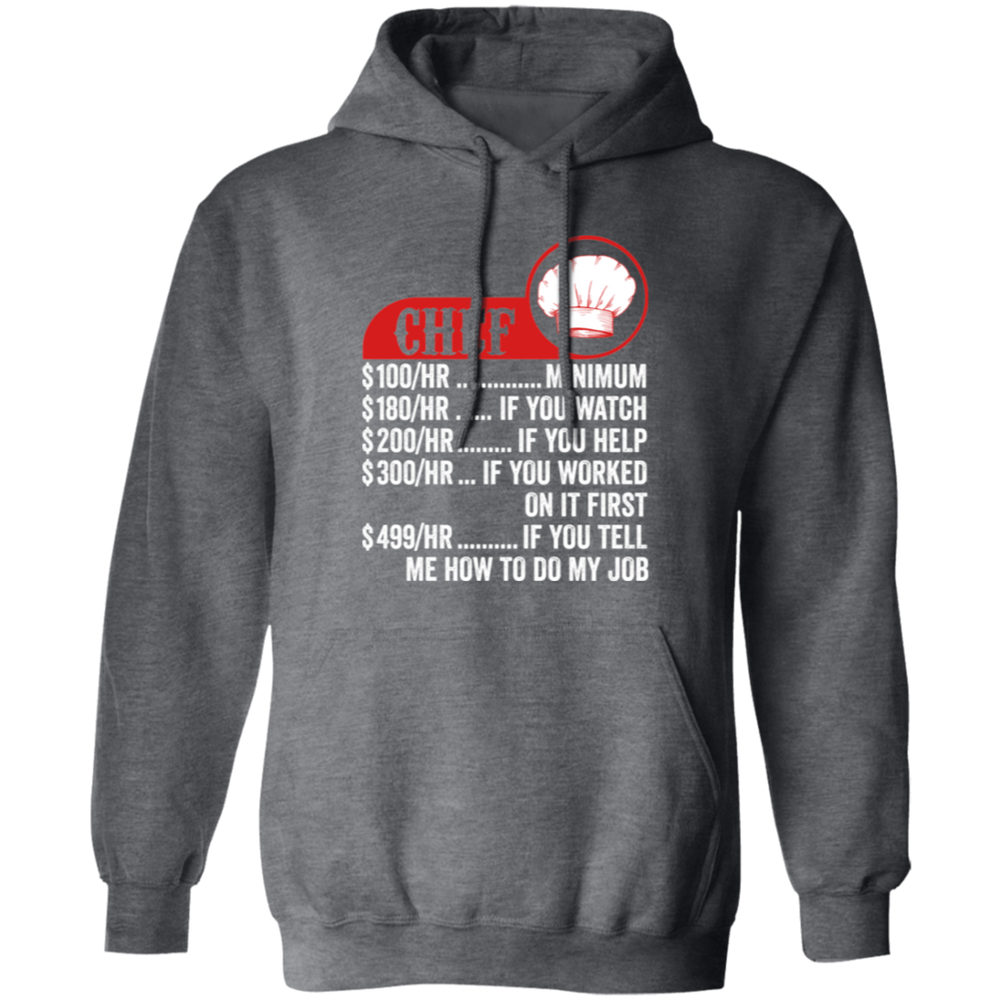 Chef Hourly Rate, Funny Chef, Best Of Chef Pullover Hoodie