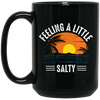 Feeling A Little Salty, Feel The Beach, Retro Beach Black Mug