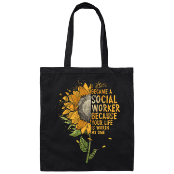 Sun Flowers, I Became A Social Worker Canvas Tote Bag