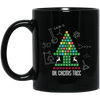 Oh Christmas, Chemis-Tree, Chemical Xmas, Chemical Board, Merry Christmas, Trendy Christmas Black Mug