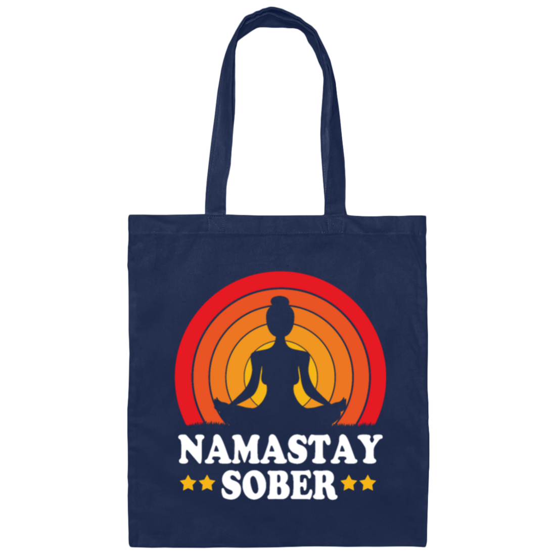 Namastay Sober, Retro Sobriety, Love To Do Yoga, Retro Yoga, Best Yoga Ever Canvas Tote Bag