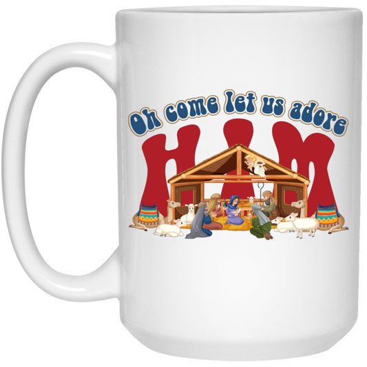 Oh Come Let Us Adore Him, Christ Family, Christian Gift White Mug