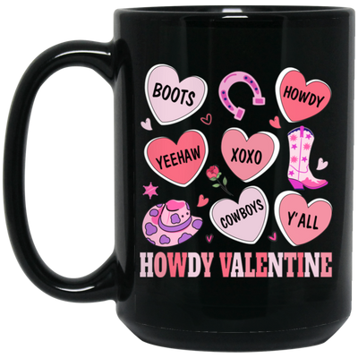 Howdy Valentine, Love Cowboy, Cowboy Valentine Black Mug