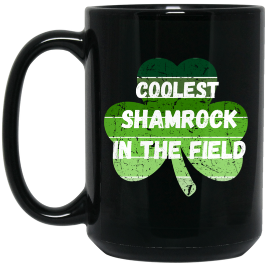 Best Of Shamrock, Coolest Shamrock In The Field, I Am Different One Black Mug