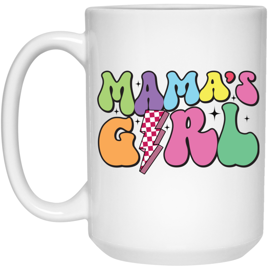 Mama's Girl, Groovy Mama, Mother's Day Gift, Mom Gift White Mug