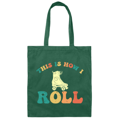 Retro 70's This Is How I Roll , Skating birthday gift Canvas Tote Bag