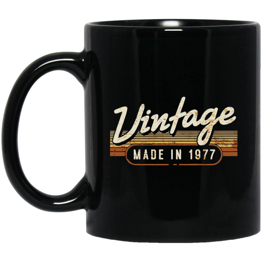 Birthday 1977 Gift, Vintage Gift, Made In 1977, Love 1977, Best 1977 Black Mug