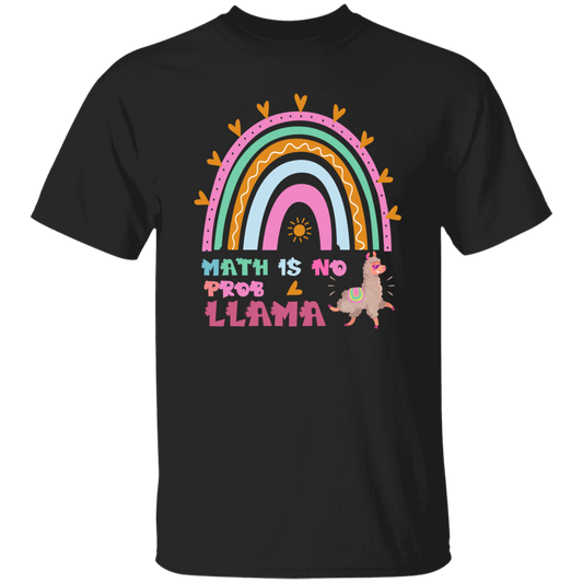 Math Is No Problem, No Prob-llama, Math Rainbow Unisex T-Shirt