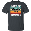 Game Of Drones, Retro Drone, Remote Helicopter Unisex T-Shirt