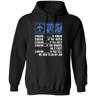 Pilot Hourly Rate, Funny Pilot, Best Of Pilot Pullover Hoodie