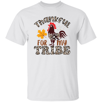 Thankful For My Tribe, Turkey's Day, Fall Season Unisex T-Shirt