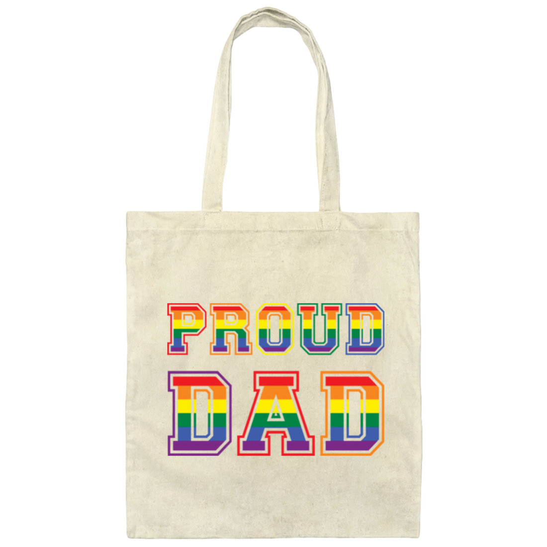 Proud Dad, Lgbt Dad, Proud Lgbt, Lgbt Pride, Gay Dad Canvas Tote Bag