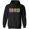 Chemistry Sarcasm, The Element Of My Personality, Best Of Sarcasm Pullover Hoodie