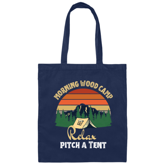 Retro Morning Wood Camp Relax pitch A Tent Enjoy the Morning Canvas Tote Bag