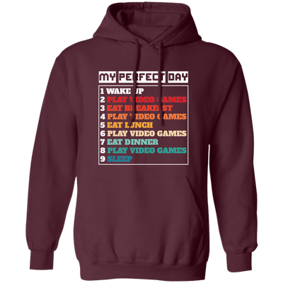 My Perfect Day Is With Play Video Games, Gamer Retro Pullover Hoodie