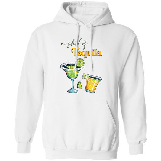 A Shot Of Tequila, Tequila Wine, Lime And Salt Pullover Hoodie