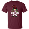 The Sister Gnome Present For Family, Xmas Cute Gnome Lover Unisex T-Shirt