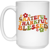 Grateful, Thankful, Blessed, Thanksgiving, Fall Season White Mug