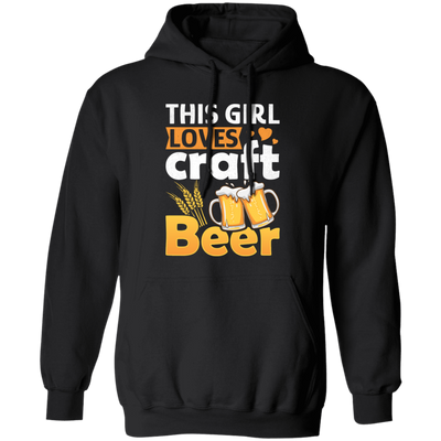 This Girl Love Craft Beer, Beer Lover, Retro Beer Pullover Hoodie