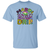 Mardi Gras Drir, Mardi Gras Holiday, Mardi Gras Day Unisex T-Shirt