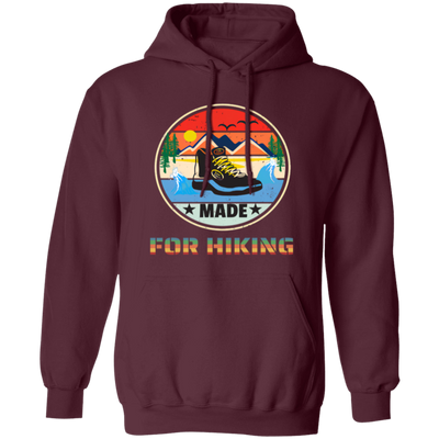 Its Hiking, Time Made For Hiking, Gift For Hiking Lover Vintage Style Pullover Hoodie