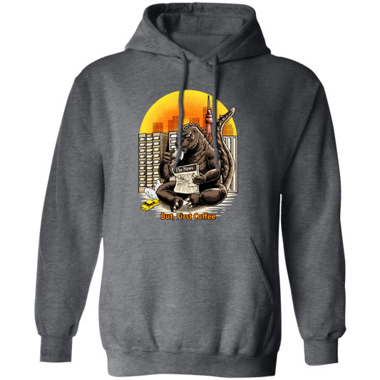 But, First Coffee, The King Of Monsters, Giant Gorilla, Big Gorilla Gift Pullover Hoodie