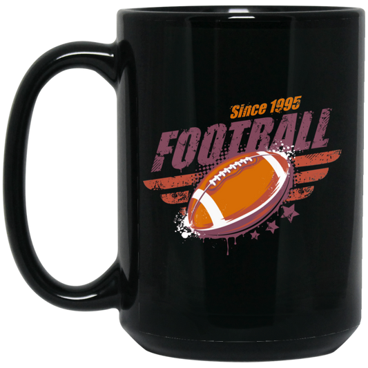 Football Since 1995, 1995 Birthday Gift, Gift For 1995 Play Football Black Mug