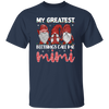 My Greatest Blessings Call Me Mimi, Call Me Grandma Unisex T-Shirt