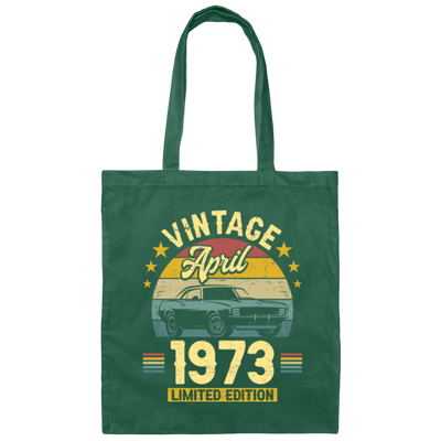 1973 Best Gift, 1973 Limited Edition, April 1973 Birthday Gift, Retro 1973 Canvas Tote Bag