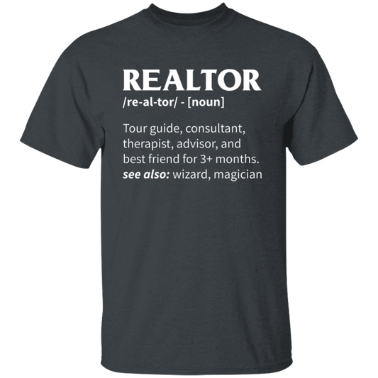 Realtor Meaning, Tour Guide, Consultant, Therapist, Advisor Unisex T-Shirt