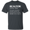 Realtor Meaning, Tour Guide, Consultant, Therapist, Advisor Unisex T-Shirt