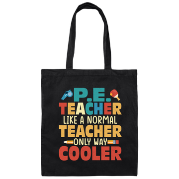 Teacher Gift, Teacher Like A Normal Teacher Only Way Cooler, Teacher But Cooler Canvas Tote Bag