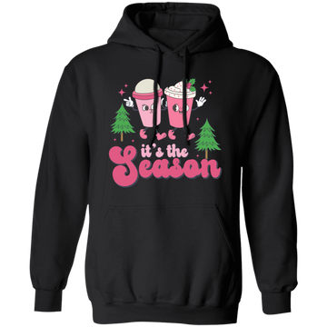 It's The Season, Tis The Season, Pink Christmas, Xmas Cup Christmas Pullover Hoodie