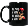 Boxing Lover, Punch Fighter, One Punch At A Time, One Round Black Mug