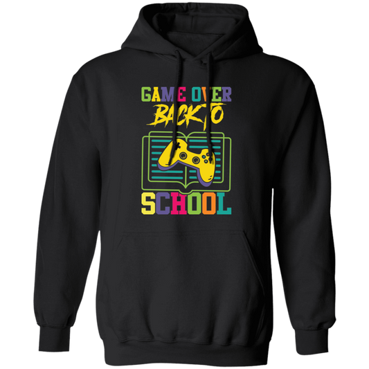 Game Over Back To School, Play Station Game, Love My School Pullover Hoodie