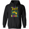 Game Over Back To School, Play Station Game, Love My School Pullover Hoodie