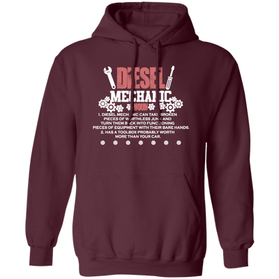 Diesel Mechanic, Can Take Broken Pieces Of Worthless Junk, Toolbox Pullover Hoodie