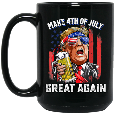 4th Of July Anniversary, Make 4th Of July Great Again, American Flag Black Mug