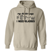 My Doctor Says I Need Glasses, I Mean Glasses Not Glasses-black Pullover Hoodie