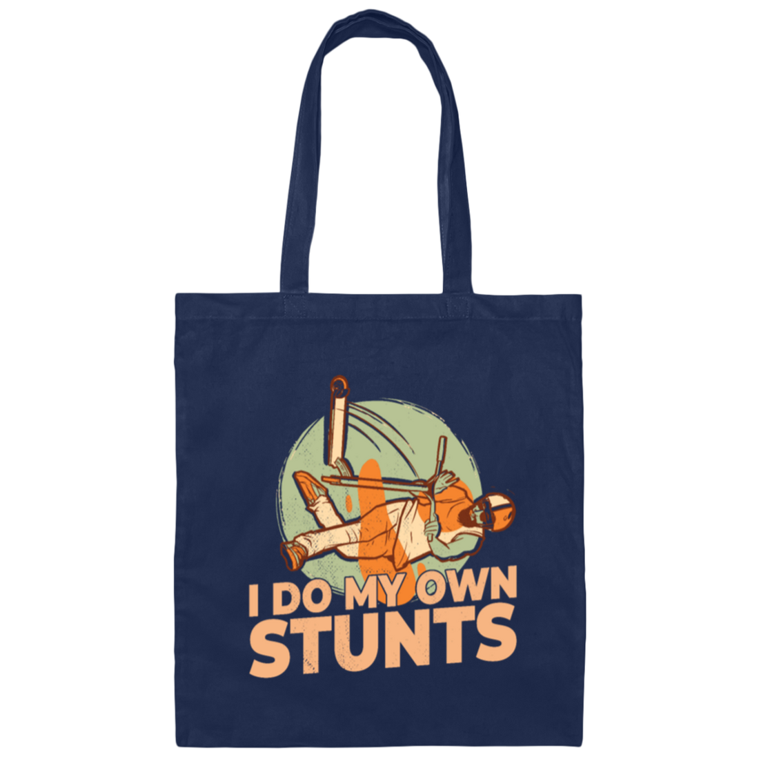 Scooter Lover, Scooter Rider, E-Scooter, I Do My Own Stunts Gift Canvas Tote Bag