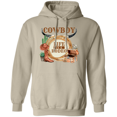 Cowboy Design, Retro Life Is A Rodeo, Love Cowboy Life Pullover Hoodie