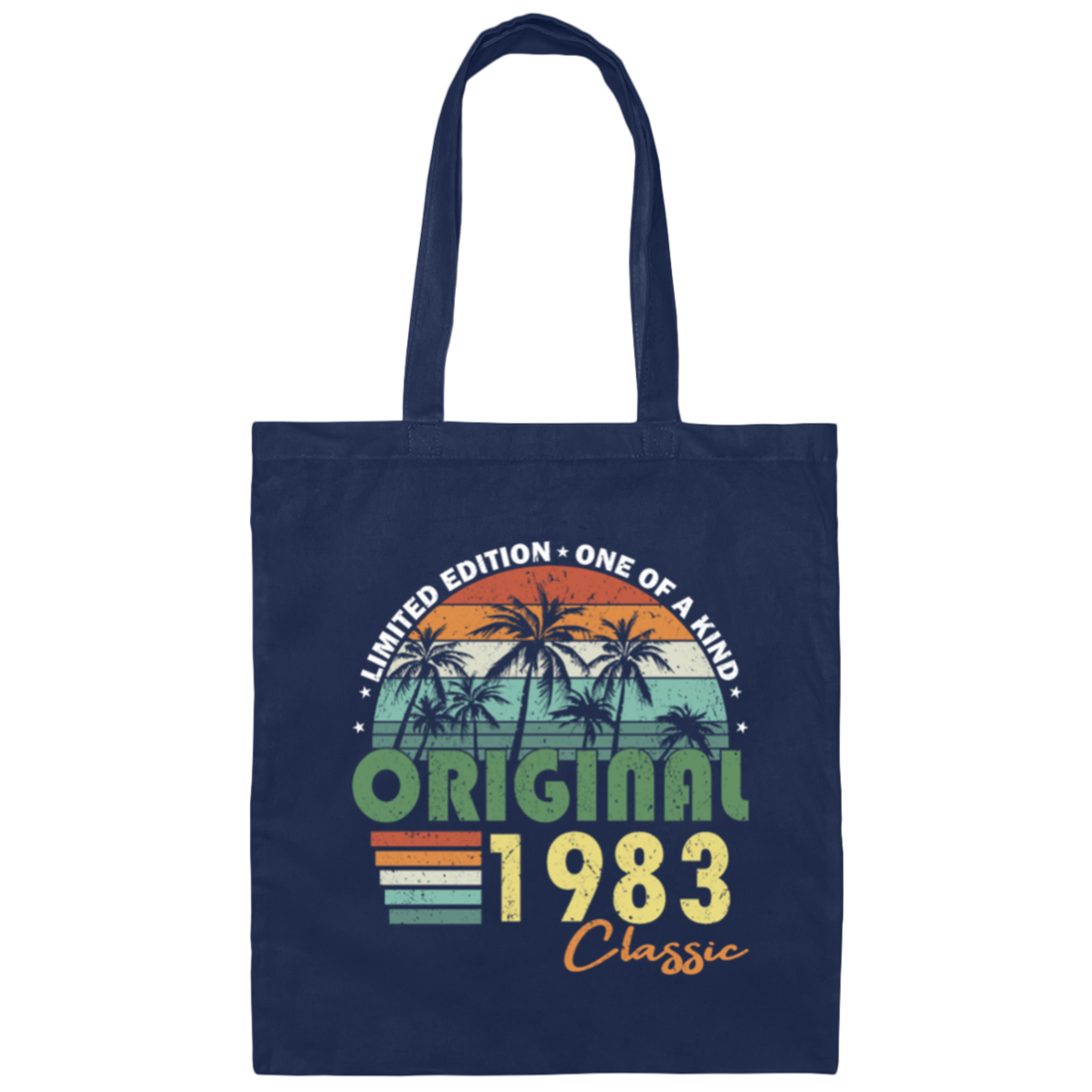 One Of A Kind Original 1983, Classic Gift, Limited Edition Canvas Tote Bag