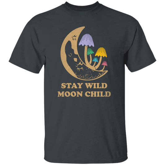 Stay Wild Moon Child, Mushroom Bushes, Groovy Moon Unisex T-Shirt