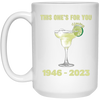 This One's For You Jimmy Buffett, 1946-2023, Tequila For Jimmy White Mug