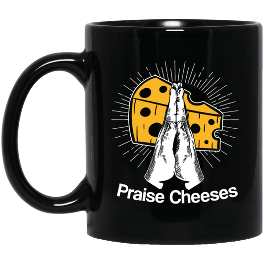 Cheese And Jesus Design, Christian Gift, Love Christian, Praise Cheese Black Mug