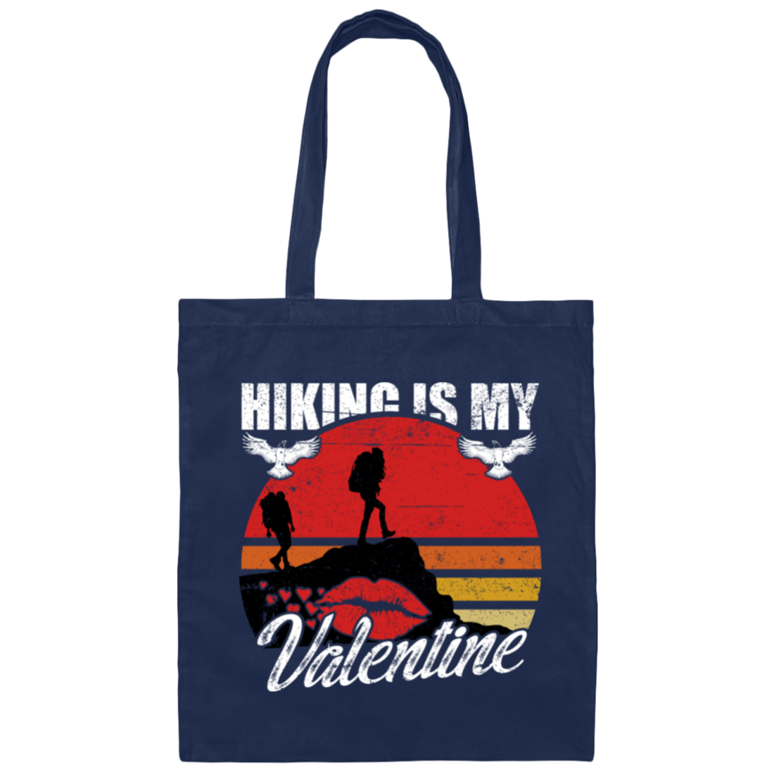 Hiking Is My Valentine Hiker Camper Retro Gift Canvas Tote Bag