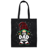 The Dad Gnome Present For Family, Xmas Cute Gnome Lover Canvas Tote Bag