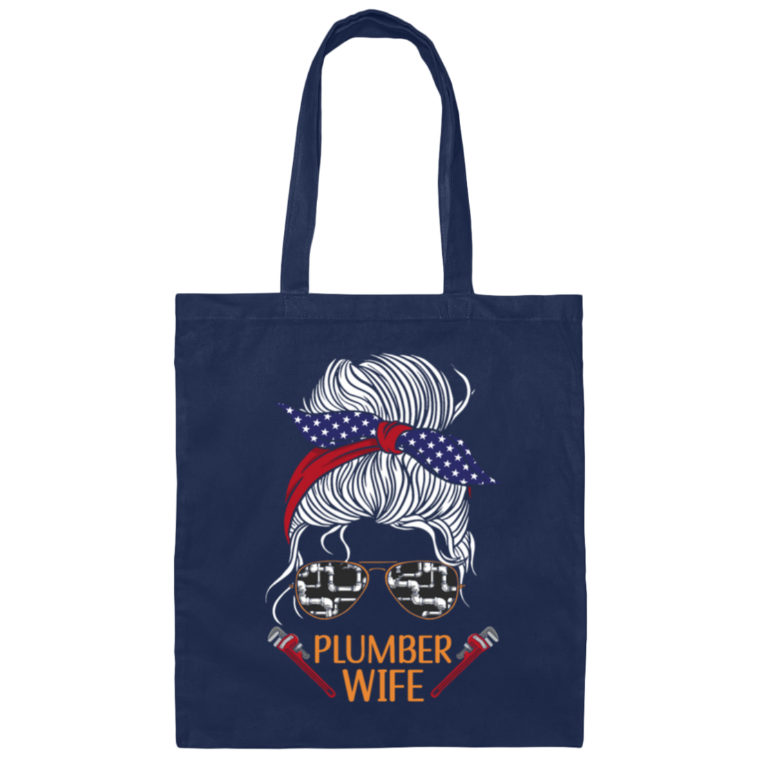 Messy Bun Lover American Girl Plumber Wife Sunglasses Canvas Tote Bag