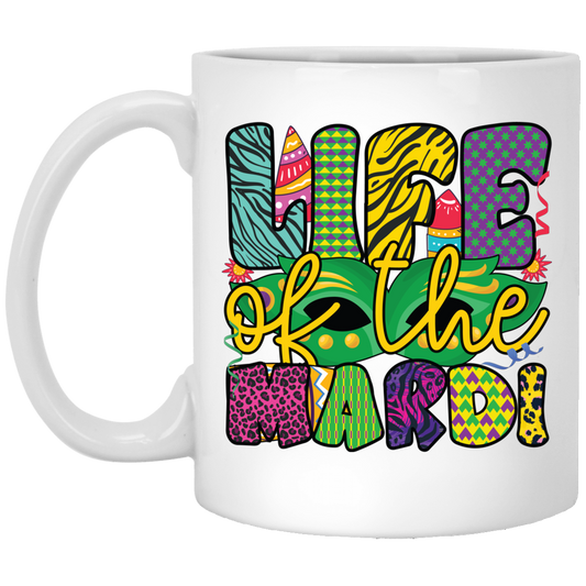 Life Of The Mardi, Mardi Gras Day, Mardi Gras Holiday White Mug