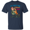 I'm Not The Veteran's Wife, I'm The Veteran, Army Woman Unisex T-Shirt